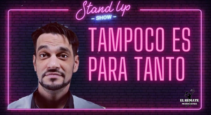 tampoco es para tanto monologo